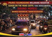 Polres Tulungagung Melarang SOTR Dengan Sound Horeg Selama Ramadhan