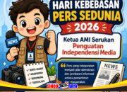 Hari Kebebasan Pers Sedunia 2026, Ketua Umum AMI Tegaskan Pers Independen Kunci Demokrasi
