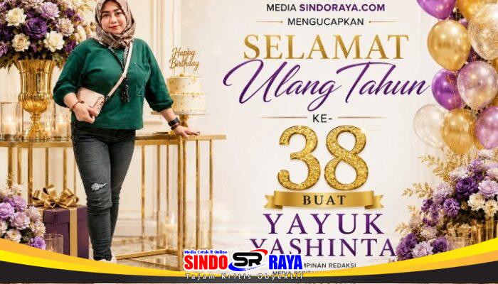 Ultah ke-38 Yayuk Yashinta, Siap Berkarya dan Majukan Beritainvestigasinews.id